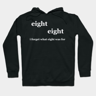 Violent Femmes I Forget What Eight For Hoodie